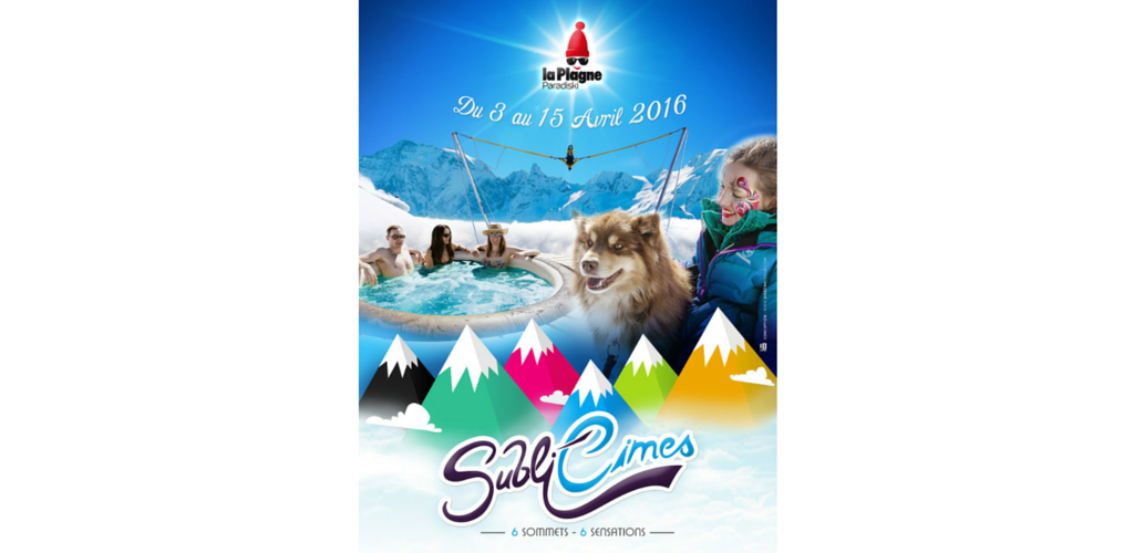 Subli’Cimes 2016 in La Plagne: all you need to know