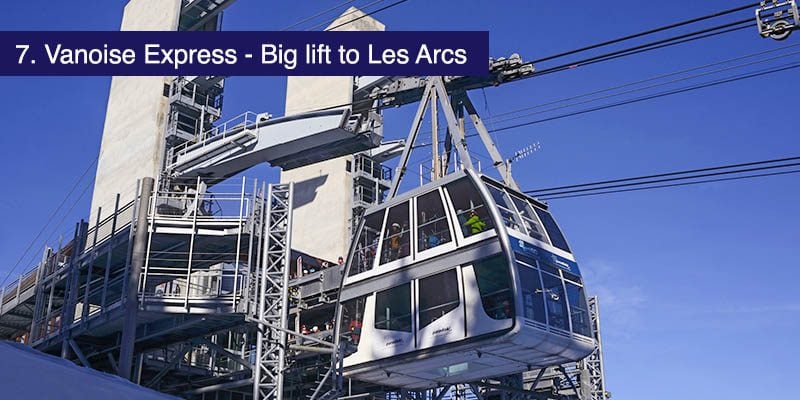 <h3>Vanoise Express – Big lift to Les Arcs</h3>The <a href="https://www.la-plagne.com/equipement/1/163707-vanoise-express.html" target="_blank">Vanoise Express</a> is important, it acts as the link between La Plagne and Les Arcs and on top of that it’s an engineering marvel. Opened in 2003, this double-deck cable car, stretches 2km across the valley but covers it in just over 4 minutes enabling it to move over 2000 people an hour. The trip affords some great views in clear weather.